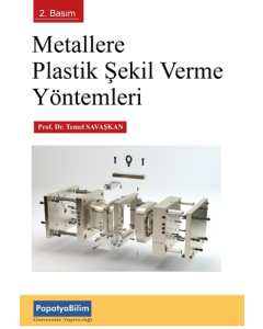 Metallere Plastik Şekil Verme Yöntemleri