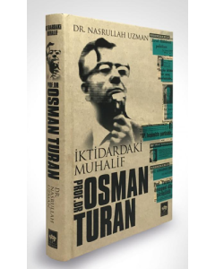 İktidardaki Muhalif - Prof. Dr. Osman Turan