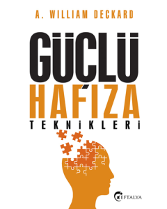 Güçlü Hafıza Teknikleri