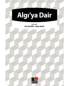 Algı'ya Dair