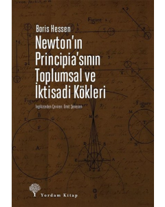 Newton’ın Principia’sının Toplumsal ve İktisadi Kökleri