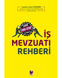 İş Mevzuatı Rehberi