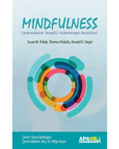 Mindfulness - Farkındalık Temelli Psikoterapi Becerileri