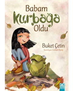 Babam Kurbağa Oldu