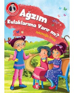 Dedemden Mektuplar 6 - Ağzım Kulaklarıma Varır mı? 
