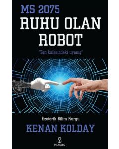 Ruhu Olan Robot