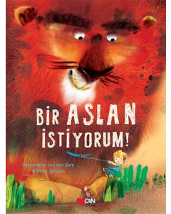 Bir Aslan İstiyorum! (Ciltli)