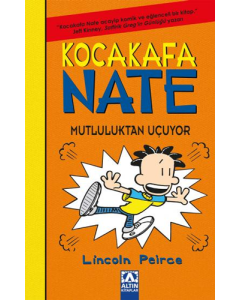 Kocakafa Nate - Mutluluktan Uçuyor (Ciltli)