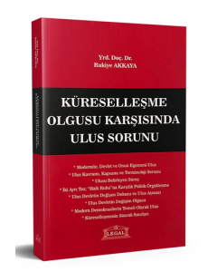 Küreselleşme Olgusu Karşısında Ulus Sorunu