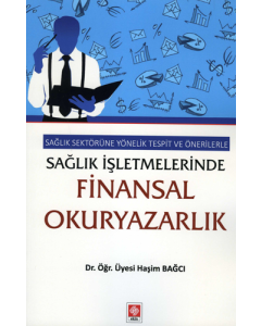 Sağlık İşletmelerinde Finansal Okuryazarlık
