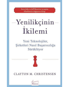Yenilikçinin İkilemi