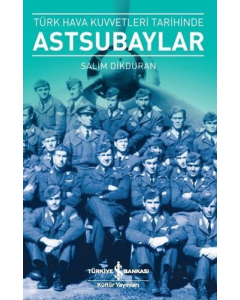 Türk Hava Kuvvetleri Tarihinde Astsubaylar
