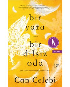 Bir Yara Bir Dilsiz Oda 