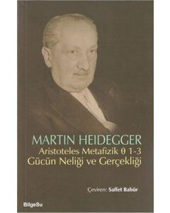 Aristoteles Metafizik Ø 1-3 Gücün Neliği ve Gerçekliği