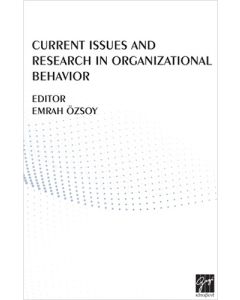 Current Issues And Research In Organizational Behavior