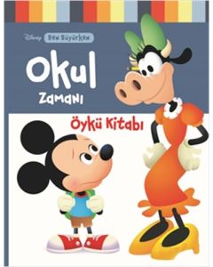 Okul Zamanı - Disney Ben Büyürken