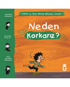 Neden Korkarız? - Yaman ve Onun Bitmek Bilmeyen Soruları