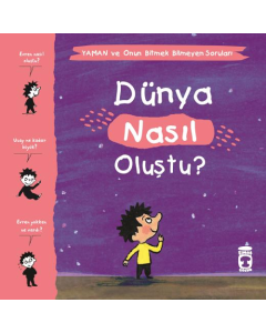 Dünya Nasıl Oluştu? - Yaman ve Onun Bitmek Bilmeyen Soruları
