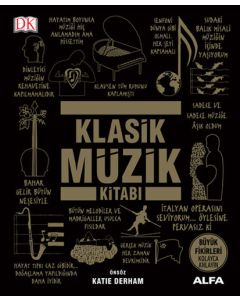 Klasik Müzik Kitabı (Ciltli)
