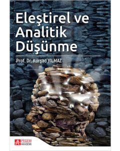 Eleştirel ve Analitik Düşünme