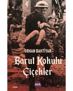 Barut Kokulu Çiçekler