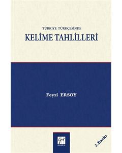 Türkiye Türkçesinde Kelime Tahlilleri