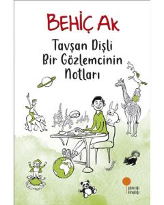 Tavşan Dişli Bir Gözlemcinin Notları
