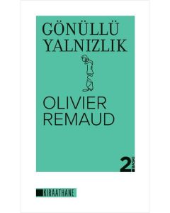 Gönüllü Yalnızlık