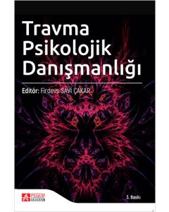 Travma Psikolojik Danışmanlığı