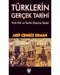 Türklerin Gerçek Tarihi
