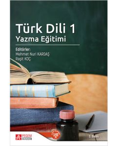 Kuram ve Uygulamada Türk Dili - 1
