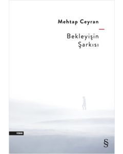Bekleyişin Şarkısı