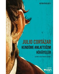 Kendime Anlattığım Hikayeler 