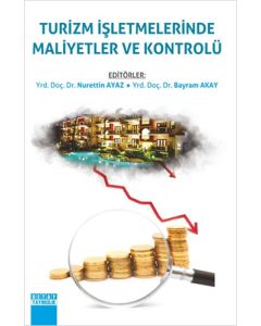 Turizm İşletmelerinde Maliyetler ve Kontrolü