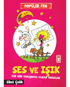 Popüler Fen - Ses ve Işık Bir Gün Yarışmaya Karar Verseler 