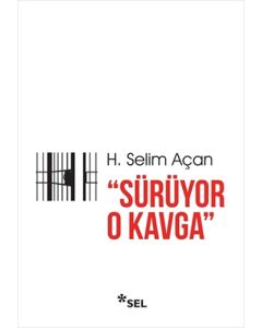 "Sürüyor O Kavga"