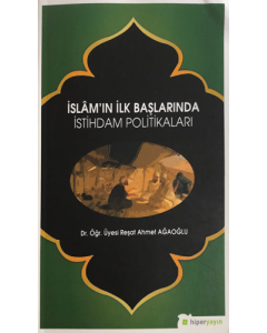 İslam’ın İlk Başlarında İstihdam Politikaları