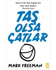 Taş Olsa Çatlar