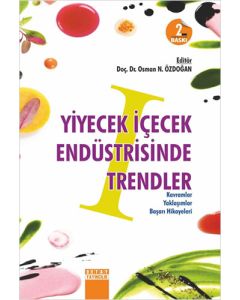 Yiyecek İçecek Endüstrisinde Trendler (Cilt 1)
