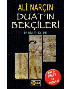Duat'ın Bekçileri - Mısır Dini