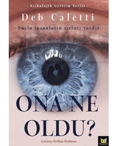 Ona Ne Oldu?