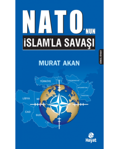 Nato'nun İslam'la Savaşı