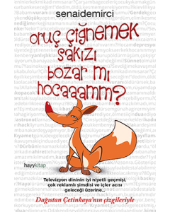 Oruç Çiğnemek Sakızı Bozar Mı Hocaaamm?