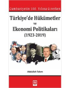 Türkiyede Hükümetler ve Ekonomi Politikaları