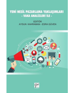 Yeni Nesil Pazarlama Yaklaşımları