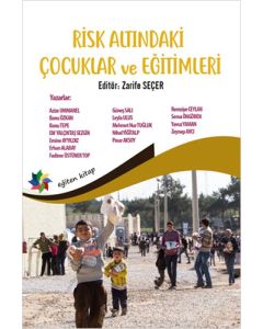 Risk Altındaki Çocuklar ve Eğitimleri