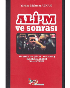 Ali'm ve Sonrası
