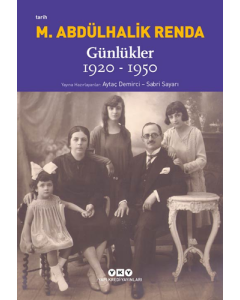 Mustafa Abdülhalik Renda - Günlükler 