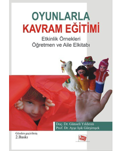 Oyunlarla Kavram Eğitimi - Etkinlik Örnekleri 