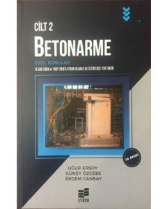 Betonarme Cilt 2 - Özel Konular